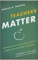 Teachers Matter