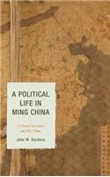 Political Life in Ming China