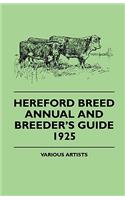 Hereford Breed Annual and Breeder's Guide 1925