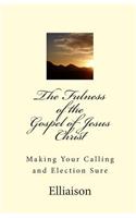 Fulness of The Gospel of Jesus Christ