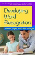 Developing Word Recognition
