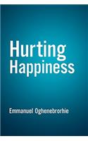 Hurting Happiness