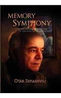 Memory Symphony-Chronicles and Interludes of the Fate of Georgian Jews