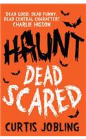 Haunt: Dead Scared