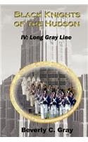 Black Knights of the Hudson Book IV