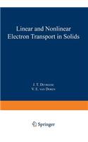 Linear and Nonlinear Electron Transport in Solids