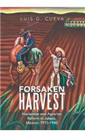 Forsaken Harvest