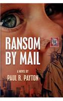 Ransom By Mail