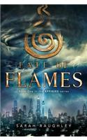 Fate of Flames, 1