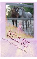 Kids & Pets Volume One
