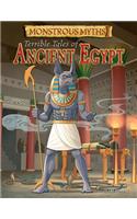 Terrible Tales of Ancient Egypt: (Monstrous Myths)