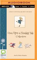 Once Upon a Timeless Tale Collection