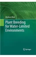 Plant Breeding for Water-Limited Environments