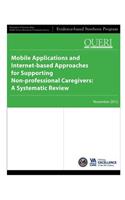 Mobile Applications and Internet-based Approaches for Supporting Non-professional Caregivers: A Systematic Review