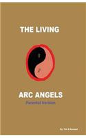 Living Arc Angels (Parental Version)