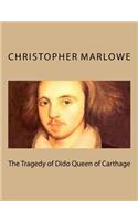 Tragedy of Dido Queen of Carthage