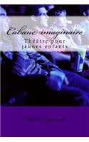 Cabane imaginaire