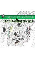The Howling Mounds