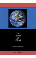 The Gospels of Hadar