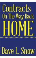 Contracts on the Way Back Home