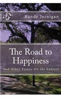 The Road to Happiness
