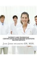 Patient Care Technician Certification Exam Review Questions