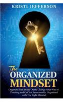 Organized Mindset