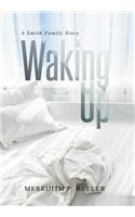 Waking Up