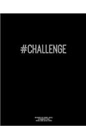 Notebook for Cornell Notes, 120 Numbered Pages, #CHALLENGE, Black Cover
