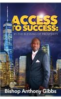Access to Success