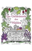 Das Geheimnis des Waldes