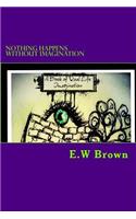 Nothing Happens Without Imagination: A Book of Real Life Imagination