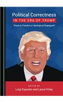 Political Correctness in the Era of Trump