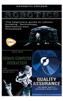 Robotics + Human-Computer Interaction + Quality Assurance