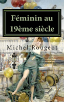 Féminin au 19ème siècle