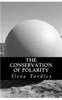 The Conservation of Polarity