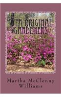 WPA Original Gardeners: Norfolk Botanical Garden