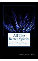 All The Better Spirits