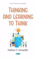 Thinking and Learning to Think