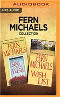 Fern Michaels Collection - Sins of the Flesh & Wish List