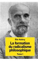 formation du radicalisme philosophique
