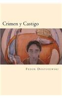 Crimen Y Castigo (Spanish Edition)
