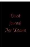 Lined Journal For Women: Blank Journal Notebook To Write In