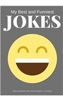 My Best and Funniest Jokes: Create Your Own Joke Book / 125 Lined Pages / Gray(Blank Joke Book for Kids)