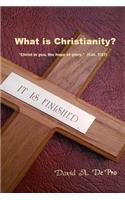 What is Christianity?