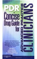 PDR Concise Drug Guide for Advanced Practice Clinicians