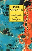 Mediterranee, Mer Des Surprises
