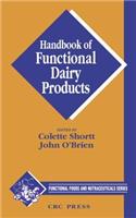 Handbook of Functional Dairy Products: (Functional Foods and Nutraceuticals)