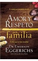 Amor y respeto en la familia Softcover Love and Respect for the Family