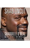 Shaq Uncut